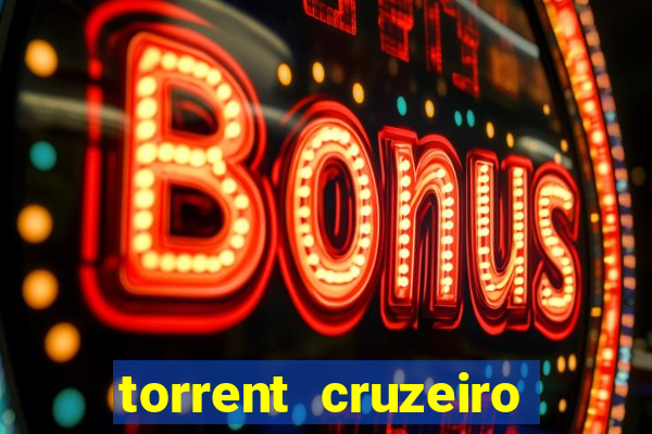 torrent cruzeiro das loucas